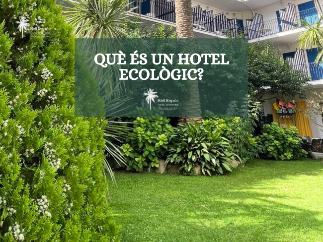 Hotel ecològic a la Costa Brava